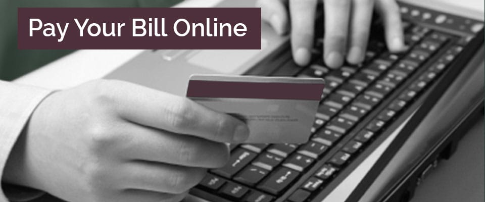 Pay your bill online